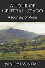 A Tour of Central Otago