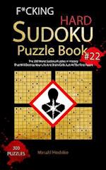 F*cking Hard Sudoku Puzzle Book #22