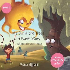 Ms. Sun & the Trees: A Warm Story