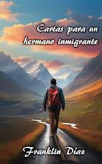 Cartas para un hermano inmigrante