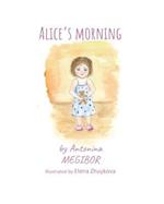 Alice's morning