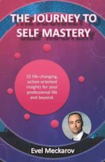 The Journey to Self Mastery