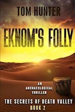 Eknom's Folly