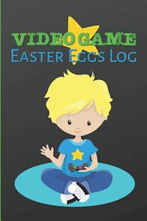 Video Game Easter Eggs Log