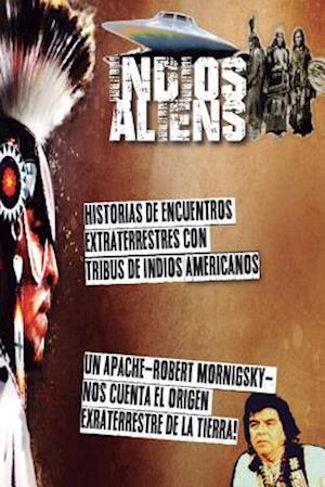 Indios y Aliens