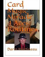 Card Magic Miracle 4 Aces Routines