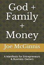 God + Family + Money