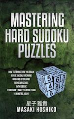 Mastering Hard Sudoku Puzzles