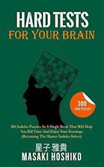 Hard Tests For Your Brain