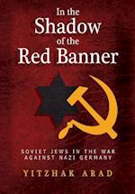 In the Shadow of the Red Banner