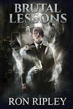 Brutal Lessons: Supernatural Horror with Scary Ghosts & Haunted Houses 