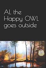 AL the Happy OWL goes outside