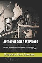 Armor of God 4 Warriors: Manna 4 Warriors Eph. 6:12 