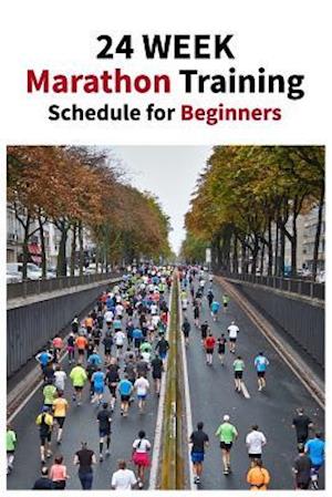 24 Week Marathon Training Schedule for Beginners