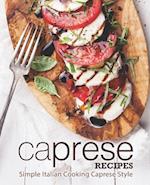 Caprese Recipes