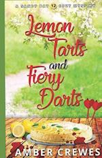 Lemon Tarts and Fiery Darts