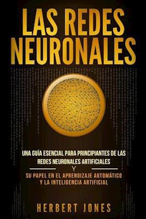 Las redes neuronales