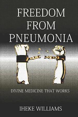 Freedom from Pneumonia