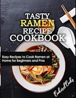 Tasty Ramen Recipe Cookbook