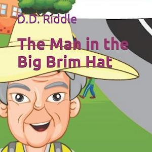 The Man in the Big Brim Hat