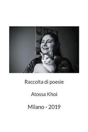 Atossa Khoui - Poesie