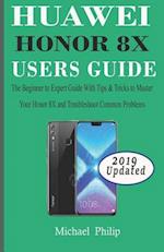 Huawei Honor 8x Users Guide
