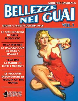 Bellezze nei Guai - Vol.1