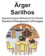Deutsch-Portugiesisch (Portugal) Ärger/Sarilhos Zweisprachiges Bilderbuch für Kinder