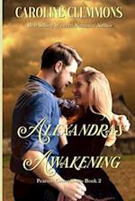 Alexandra's Awakening