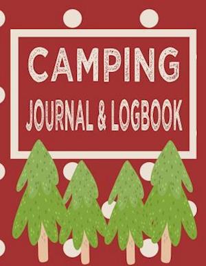 Camping Journal & Logbook