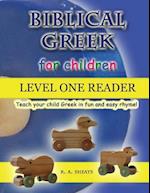 Biblical Greek for Children Level One Reader