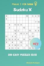 Puzzles for Brain - Sudoku X 200 Easy Puzzles 12x12 vol.17