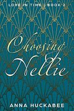 Choosing Nellie