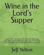 Wine in the Lord's Supper