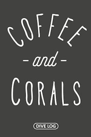 Coffee and Corals