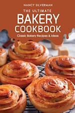 The Ultimate Bakery Cookbook