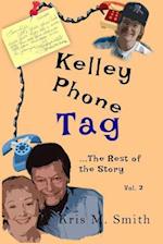Kelley Phone Tag