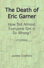 The Death of Eric Garner