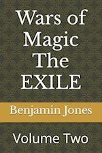 Wars of Magic The EXILE: Volume Two 