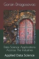 Data Science Applications Accross The Industries