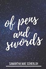 Of Pens and Swords