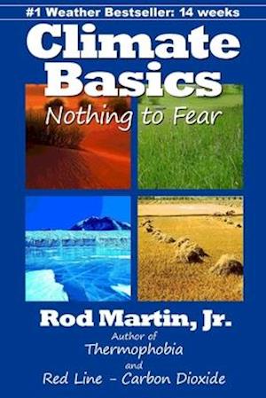 Climate Basics: Nothing to Fear