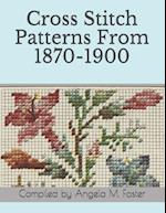 Cross Stitch Patterns From 1870-1900