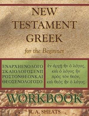 New Testament Greek for the Beginner Workbook