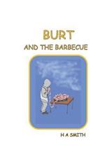 Burt and the Barbecue