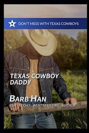 Texas Cowboy Daddy