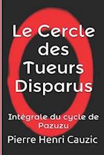 Le Cercle des Tueurs Disparus