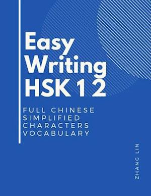 Easy Writing HSK 1 2 Full Chinese Simplified Characters Vocabulary