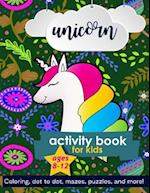 Unicorn Activity Book For Kids Ages 8-12