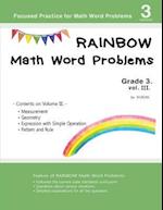 Rainbow Math Word Problems Grade 3. vol. III.